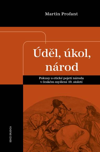 E-kniha Úděl, úkol, národ - Martin Profant