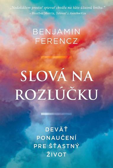 E-kniha Slová na rozlúčku - Benjamin Ferencz, Nadia Khomami