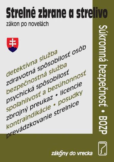 E-kniha Strelné zbrane a strelivo - zákon po novelách - Autor Neuveden