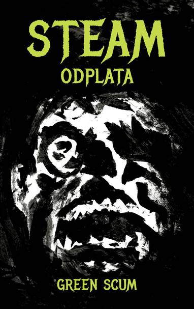 E-kniha Steam: Odplata - Green Scum