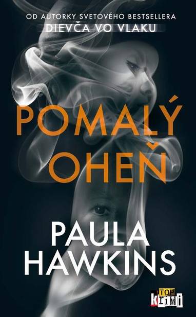 E-kniha Pomalý oheň - Paula Hawkins