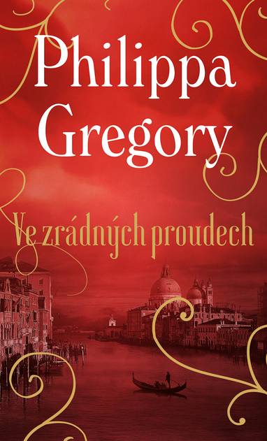 E-kniha Ve zrádných proudech - Philippa Gregory