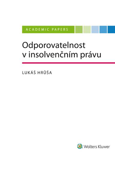 E-kniha Odporovatelnost v insolvenčním právu - Lukáš Hrůša