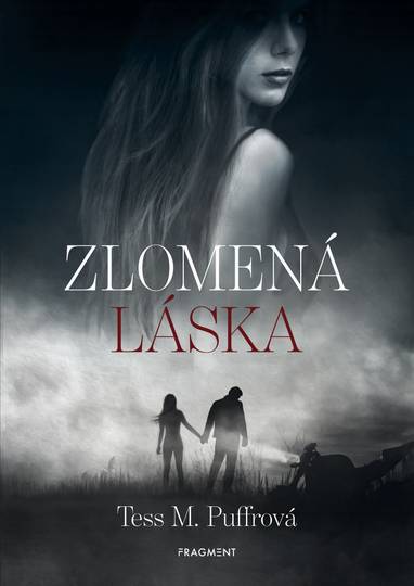 E-kniha Zlomená láska - Tess M. Puffrová