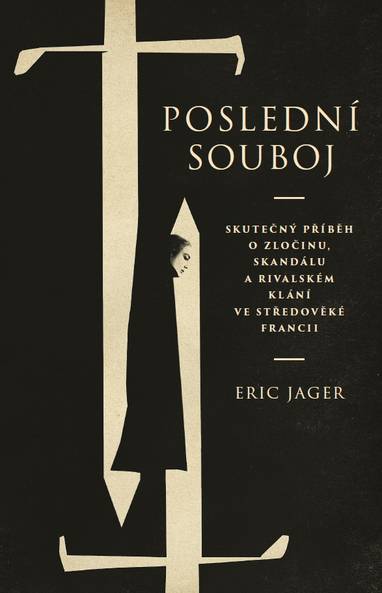 E-kniha Poslední souboj - Eric Jager