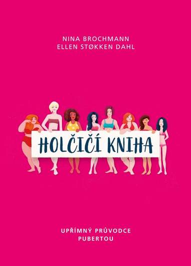 E-kniha Holčičí kniha - Nina Brochmann a Ellen Stokken Dahl