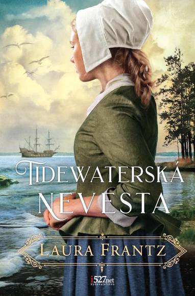 E-kniha Tidewaterská nevesta - Laura Frantz