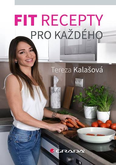 E-kniha Fit recepty pro každého - Tereza Kalašová