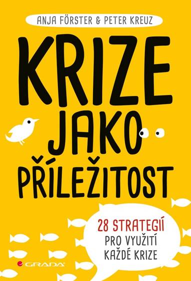 E-kniha Krize jako příležitost - Peter Kreuz, Anja Forster