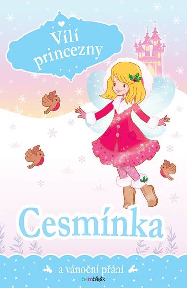 E-kniha Vílí princezny - Cesmínka a vánoční přání - Poppy Collins