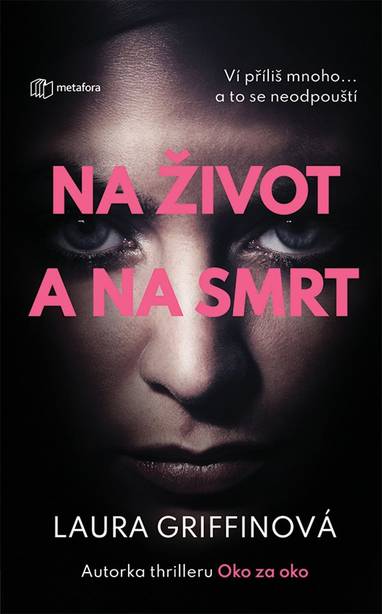 E-kniha Na život a na smrt - Laura Griffinová