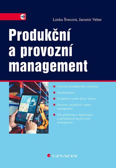 E-kniha Produkční a provozní management - Jaromír Veber, Lenka Švecová