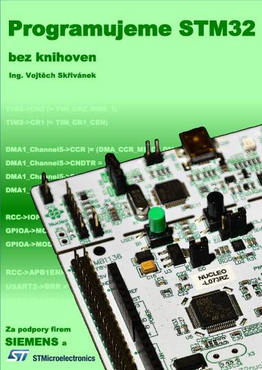 E-kniha Programujeme STM32 - bez knihoven - Ing. Vojtěch Skřivánek