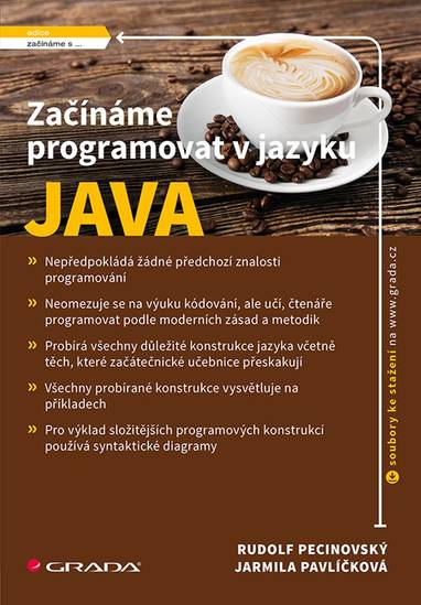 E-kniha Začínáme programovat v jazyku Java - Rudolf Pecinovský, Jarmila Pavličková