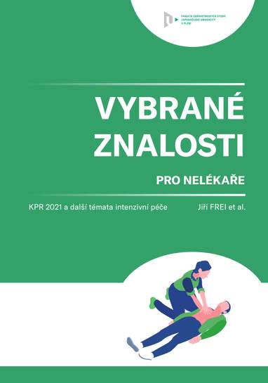 E-kniha Vybrané znalosti pro nelékaře - et al., Jiří Frei