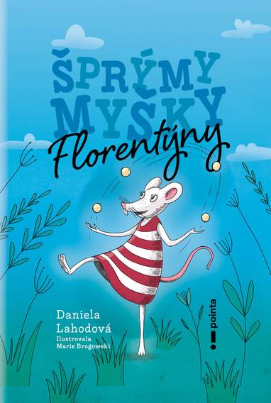 E-kniha Šprýmy myšky Florentýny - Daniela Lahodová