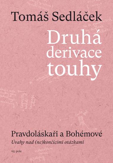 E-kniha Druhá derivace touhy III. - PhDr. Tomáš Sedláček