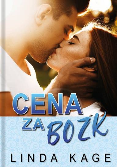 E-kniha Cena za bozk - Linda Kage