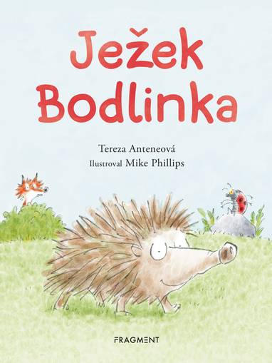 E-kniha Ježek Bodlinka - Tereza Anteneová