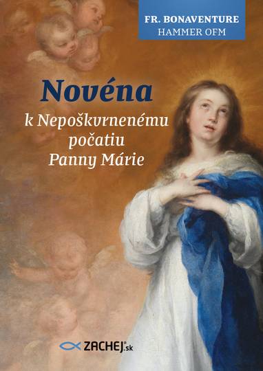 E-kniha Novéna k Nepoškvrnenému počatiu Panny Márie - Bonaventure Hammer