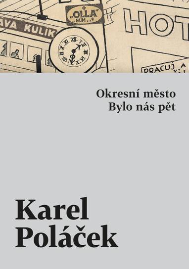 E-kniha Okresní město / Bylo nás pět - Karel Poláček