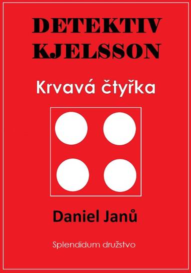 E-kniha Krvavá čtyřka - Daniel Janů