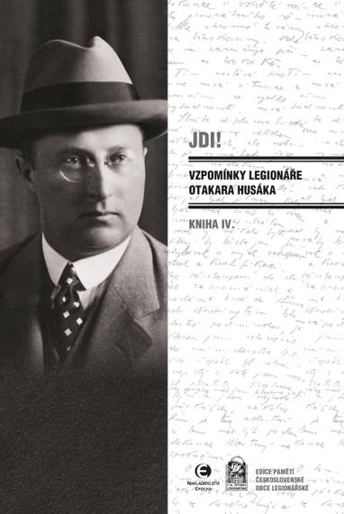 E-kniha Jdi! (Kniha IV.) Vzpomínky legionáře Otakara Husáka - Otakar Husák