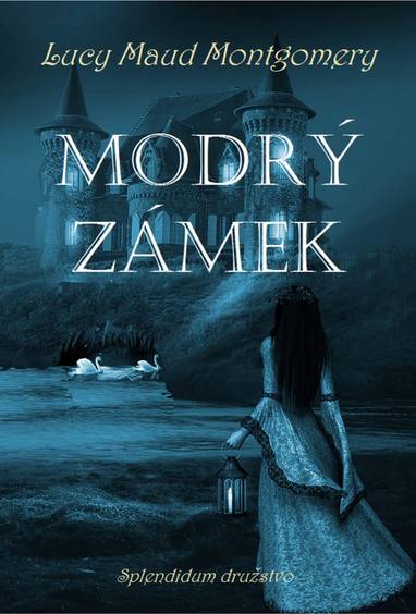 E-kniha Modrý zámek - Lucy Maud Montgomery