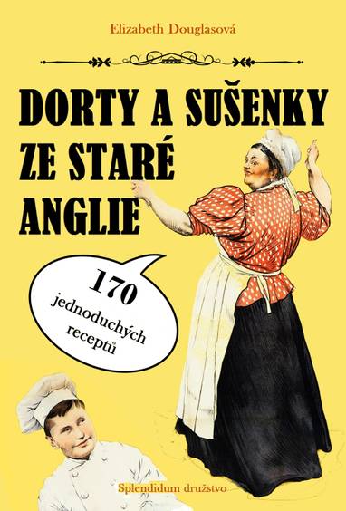 E-kniha Dorty a sušenky ze staré Anglie - Elizabeth Douglasová