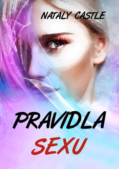 E-kniha Pravidla sexu - Nataly Castle