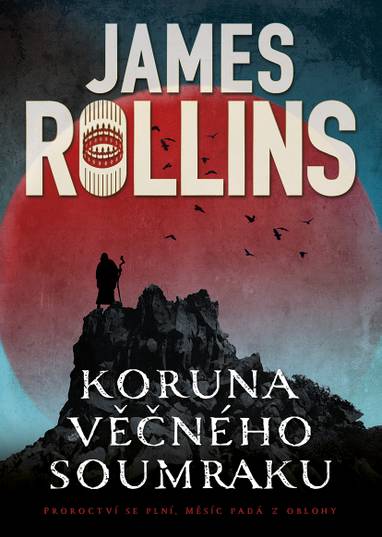 E-kniha Koruna věčného soumraku - James Rollins