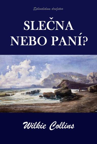 E-kniha Slečna nebo paní? - Wilkie Collins