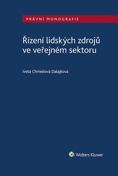 E-kniha Řízení lidských zdrojů ve veřejném sektoru - Iveta Chmielová Dalajková