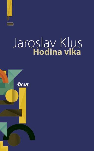 E-kniha Hodina vlka - Jaroslav Klus