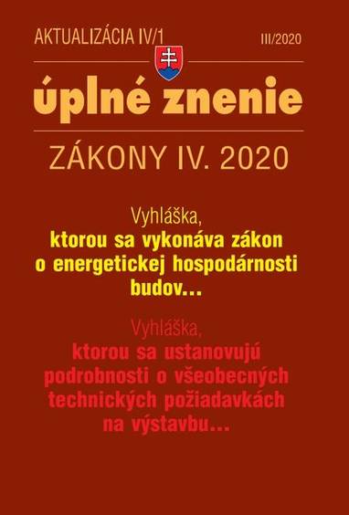 E-kniha Aktualizácia IV/1 2020 - Zákon o energetickej hospodárnosti budov, Všeobecné technické požiadavky na výstavbu - Autor Neuveden