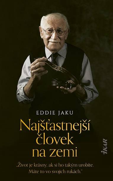 E-kniha Najšťastnejší človek na zemi - Eddie Jaku