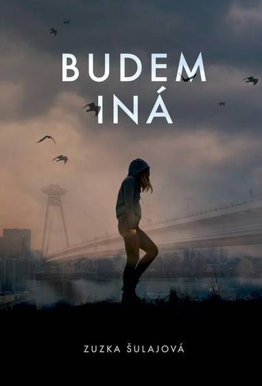 E-kniha Budem iná - Zuzka Šulajová