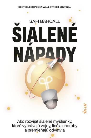 E-kniha Šialené nápady - Safi Bahcall