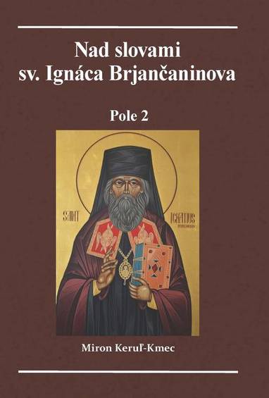 E-kniha Nad slovami sv. Ignáca Brjančaninova - Miron Keruľ-Kmec