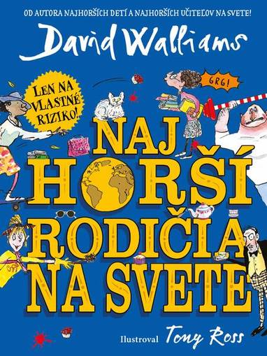 E-kniha Najhorší rodičia na svete - David Walliams