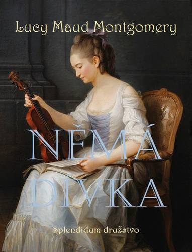 E-kniha Němá dívka - Lucy Maud Montgomery