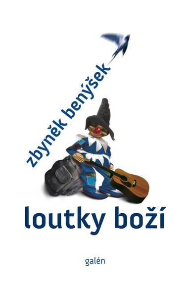 E-kniha Loutky boží - Zbyněk Benýšek