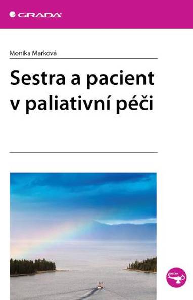 E-kniha Sestra a pacient v paliativní péči - Monika Marková