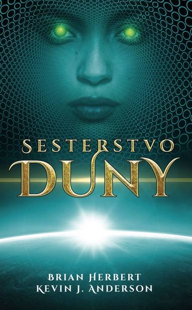 E-kniha Sesterstvo Duny - Kevin J. Anderson, Brian Herbert