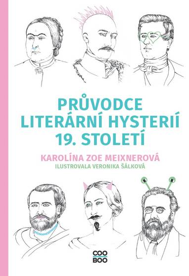 E-kniha Průvodce literární hysterií 19. století - Karolína Meixnerová