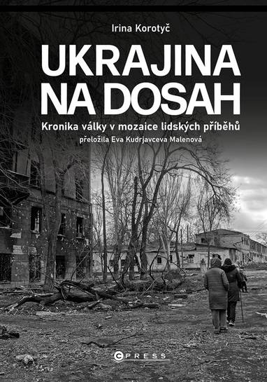 E-kniha Ukrajina na dosah - Irina Korotyč