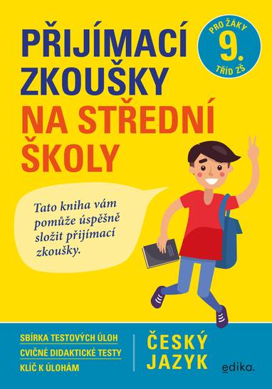 E-kniha Přijímací zkoušky na střední školy – český jazyk - František Brož, Vlasta Gazdíková, Pavla Brožová