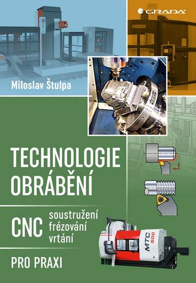 E-kniha Technologie obrábění - Miloslav Štulpa