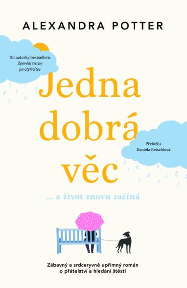 E-kniha Jedna dobrá věc - Alexandra Potter