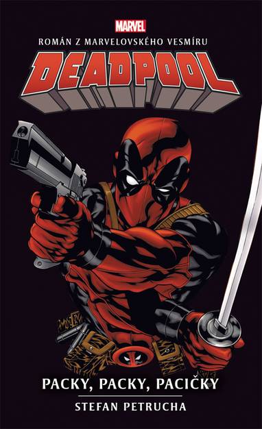 E-kniha Deadpool: Packy, packy, pacičky - Stefan Petrucha